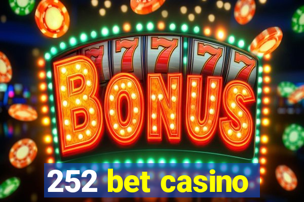 252 bet casino